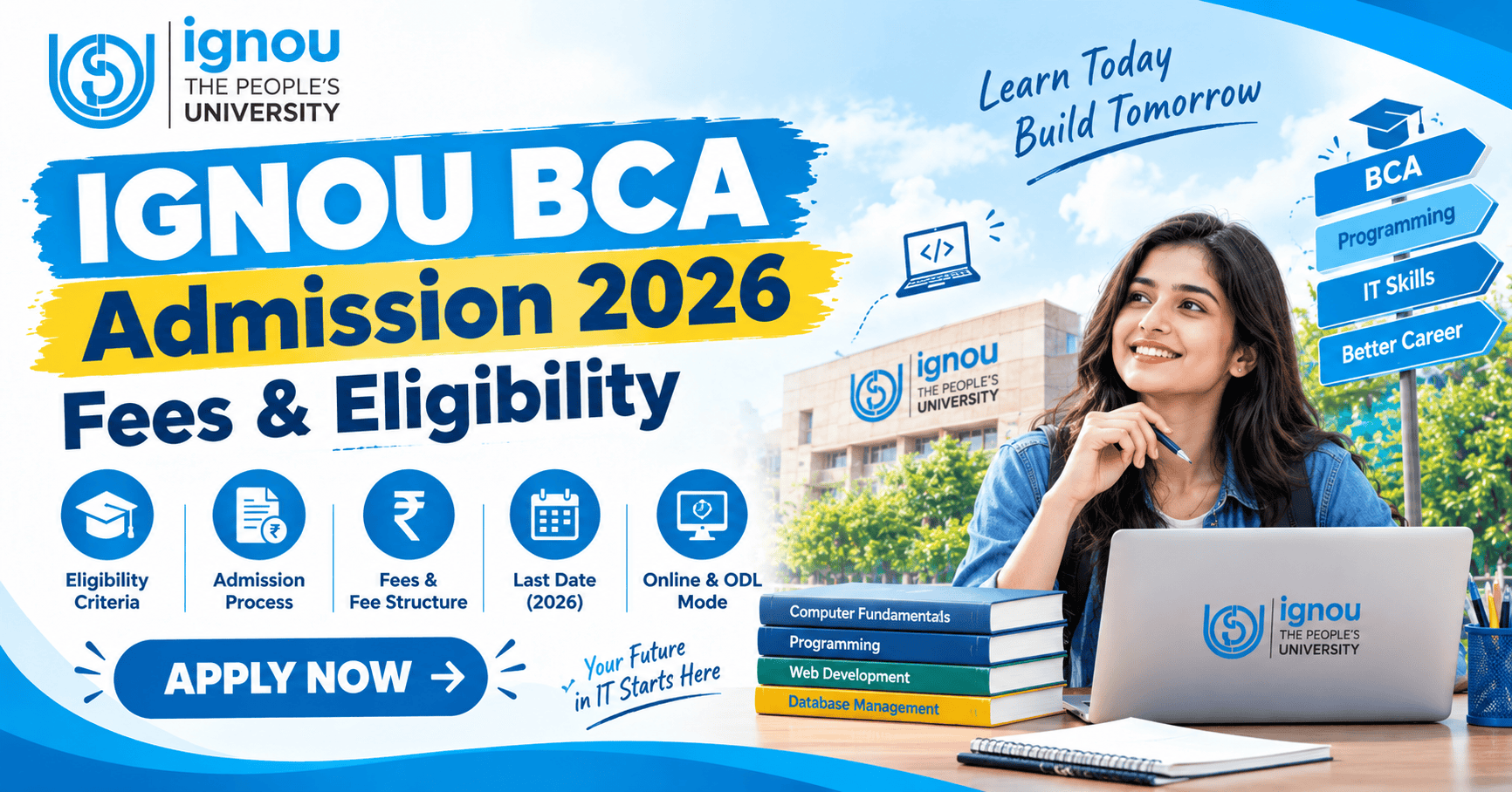 IGNOU BCA Admission 2026: Fees, Eligibility & Last Date