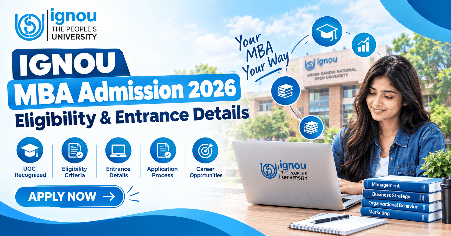 IGNOU MBA Admission 2026: Eligibility, Fees & Entrance Details