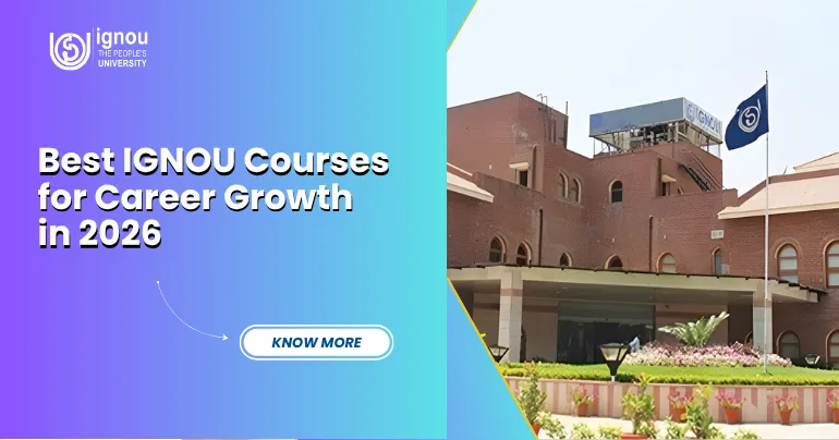 Best IGNOU Courses for Career Growth in 2026