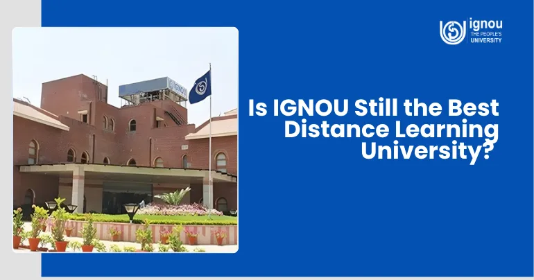 IGNOU Best Distance Learning University
