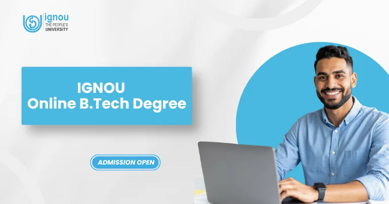 IGNOU Online B.Tech Degree (2026)